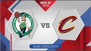 Boston Celtics vs Cleveland Cavaliers ECF Game 4 May 21 2018 [upl. by Malena]