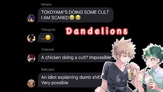 Dandelions  BakuDekuDekuBaku  BNHA Lyric Prank [upl. by Rehpotsyrk941]