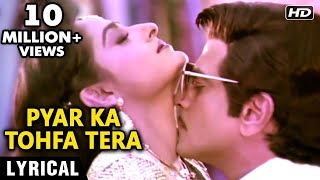 Pyar ka Tohfa Tera  Lyrical  Jeetendra Jaya Prada  Kishore Kumar amp Asha Bhosle  Tohfa 1984 [upl. by Sucam]