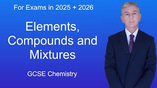 GCSE Chemistry Revision quotElements Compounds and Mixturesquot [upl. by Sesilu]