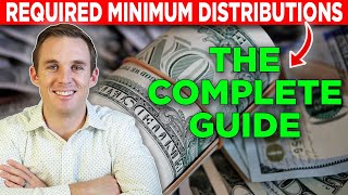 A Complete Guide To Required Minimum Distributions [upl. by Emse]