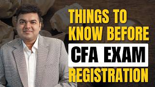 CFA Exam Registration Guide  Aswini Bajaj  CFA [upl. by Yssirk]