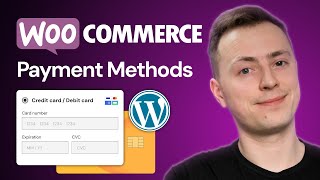 8 Best WooCommerce Payment Gateways  How to Set Up Payment Methods [upl. by Mohammad]