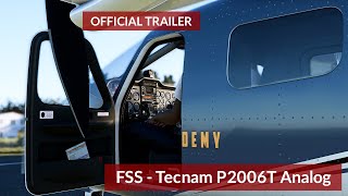 FSS Tecnam P2006T Analog  Official Trailer [upl. by Zetana]