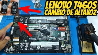 PortátilLaptop Lenovo T460s  No se Escuchan AltavocesBocinas Solución [upl. by Siramaj]