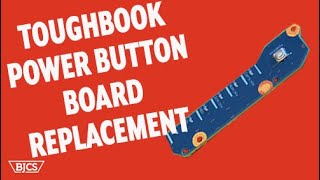 How To Replace a Panasonic Toughbook CF54 Power Button Board [upl. by Litnahs]