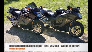 Honda CBR1100XX Blackbird  1999 Vs 2003  Which Is Better [upl. by Ogilvie]