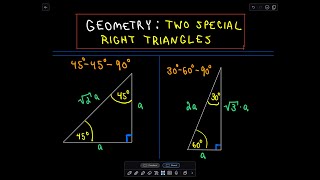 Special Right Triangles in Geometry 454590 and 306090 [upl. by Coraline]