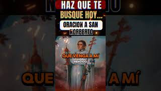 💥 quot¡Con Esta Oración TE ROGARÁ Amarre Poderoso a San Norberto 💫 oraciónpoderosa amarreseternos [upl. by Hughes873]