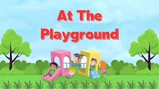 At The Playground  Fun Activities for Kids  Outdoor Playtime Adventures [upl. by Koosis]