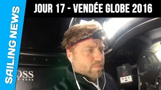 17 ème jour en mer  Vendée Globe 2016 [upl. by Mika]