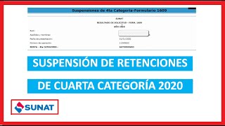 Suspension de Cuarta Categoria  SUNAT 2020 [upl. by Ennairrek311]