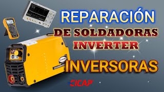 Reparación de Soldadoras Inverter Inversoras [upl. by Narol340]