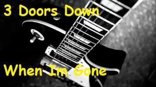 Backing Track 3 Doors Down When Im Gone [upl. by Windham]