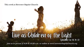 Live as Children of the Light  1000 Service [upl. by Morley]