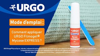 Mode d’emploi  Comment appliquer URGO Filmogel® Mycose EXPRESS ​ [upl. by Dove]