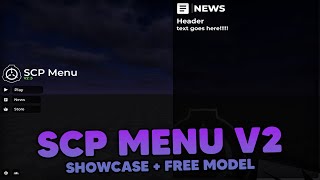 SCP Menu V2  Roblox Showcase  Free Model [upl. by Isnam807]