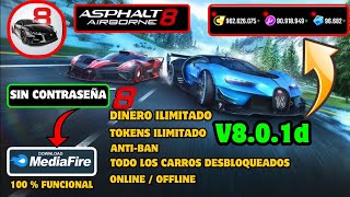 ASPHALT 8 MOD APK V801d TOKENS DINERO ILIMITADO TODO DESBLOQUEADO MOD APK [upl. by Asselem418]