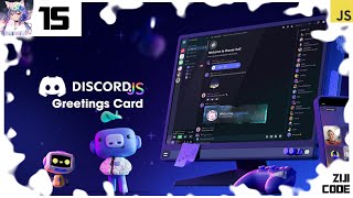 Code Bot Discord 15  Canvacord  WelcomerLeaver cards  Ziji Studio [upl. by Sherl]