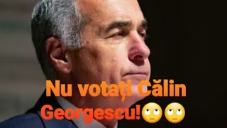 Nu votați CălinGeorgescu Individul este un pericol 😳😳 [upl. by Zetes357]