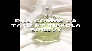 P A S C O M M E C A  Tayc ft Tiakola sped up 😻👍✨ [upl. by Aivin]