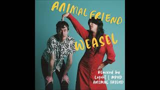 PREMIERE Animal Friend  Weasel Animal Friend Acid Banger Remix Green Gorilla Lounge [upl. by Gurias]