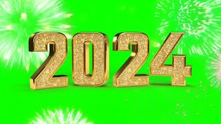 Happy New year 2024 Green Screen video [upl. by Anirehs242]