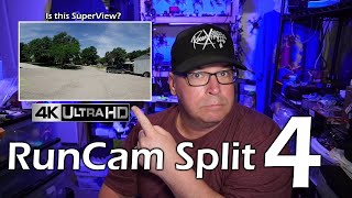 RunCam Split 4  4K Recording  Some Sort of SuperView [upl. by Britt]