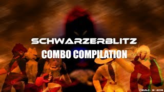 Schwarzerblitz  Combo Compilation [upl. by Airamat]