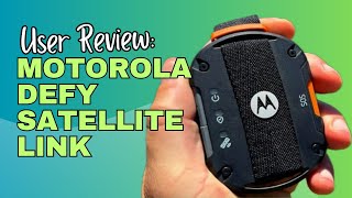 REVIEW OF THE MOTOROLA DEFY SATELLITE LINK  Defy The Odds backpacking hiking adventure [upl. by Noreg509]