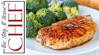 How to Make Easy Baked Pork Chops  The Stay At Home Chef [upl. by Saenihp]