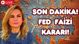 SON DAKİKA FED FAİZ KARARI [upl. by Akkahs]