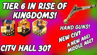 TIER 6 NEW AGE NEW CIV MY RISE OF KINGDOMS PREDICTIONS [upl. by Solnit]