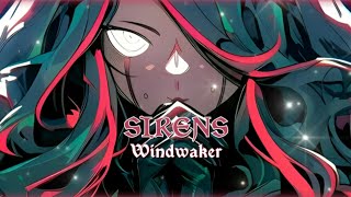 ☆Sirens 《Epic Nightc¤re》  Windwaker Fearless Records☆ [upl. by Treboh]