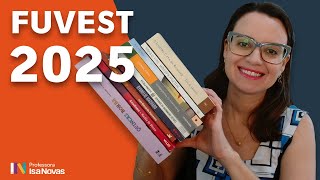 FUVEST 2025  Lista de leitura obrigatória  Livros Fuvest 2025 [upl. by Odlabso893]