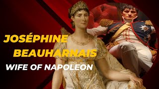 Joséphine Beauharnais with whom Napoleon Bonaparte had a great loveJoséphine Beauharnais Life Story [upl. by Takashi]