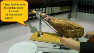 How to slice a Spanish ham Serrano Iberian or Bellota 16  wwwjamonariumcom [upl. by Nored145]