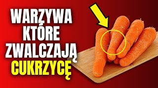 7 warzyw dla diabetyków na kontrolę cukru we krwi i 4 których unikać [upl. by Annawyt]