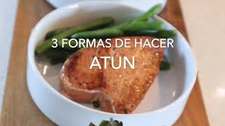 3 FORMAS DE HACER ATUN en Medallones FACIL RICO Y SALUDABLE [upl. by Atsylac]