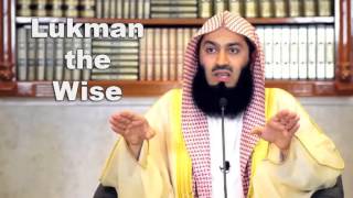 Lukman the Wise by Mufti Menk 2014 [upl. by Phebe]