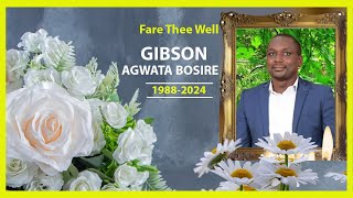 FARE THEE WELLGIBSON AGWATA BOSIRE [upl. by Kernan]