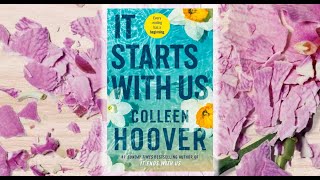 It start with us Full Audiobook by Colleen Hoover audiobooks viral listen [upl. by Aleciram795]