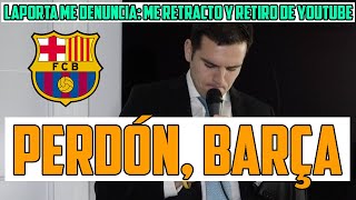 EL BARÇA ME DENUNCIA Y PIDO PERDÓN [upl. by Itnaihc]