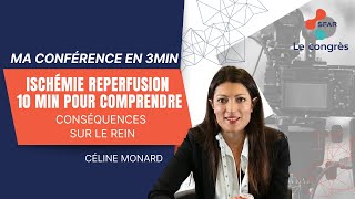 Ischémie reperfusion  10 min pour comprendre  Conséquences sur le rein  CMONARD  SFAR [upl. by Kcajyllib]