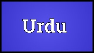 Urdu Meaning [upl. by Alexandr]