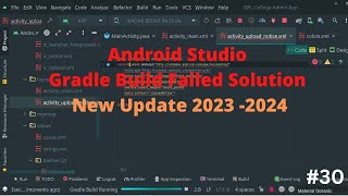 Android Studio Gradle Build Failed Solution New Update 2024 2025 Error Type 30 [upl. by Pirozzo]