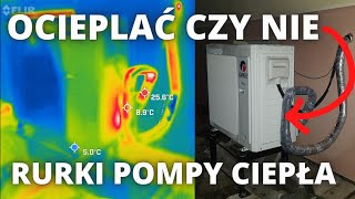 Pompa Ciepła Ile Ciepła tracimy przez słabą izolację rurek gazowych Badanie Termowizją FLIRON PRO [upl. by Nosna]