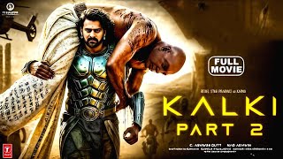 KALKI2898AD 2024  Prabesh New Released South Full Action Hindi Dubbed Movie in 4k  Tamannaah [upl. by Mackenie591]