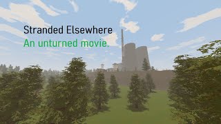 Stranded Elsewhere  Unturned movie [upl. by Richard]