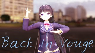 Vtuber MMD Back In Vouge  Mito Tsukino [upl. by Barnaby]